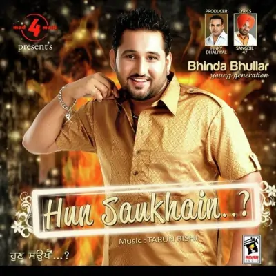 Hun Saukhain (2010) Mp3 Songs