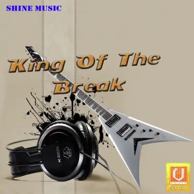 King Of The Break (2010) Mp3 Songs