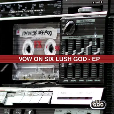 Vow On Six Lush God (2010) Mp3 Songs