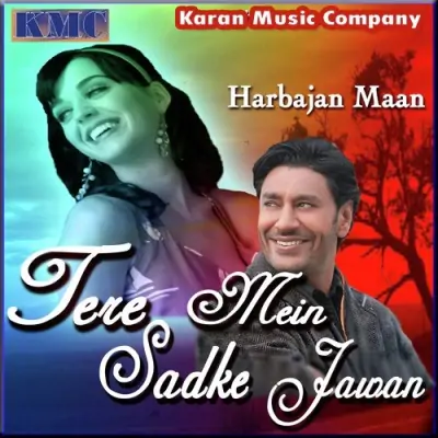 Tere Main Sadke Jawan (2011) Mp3 Songs