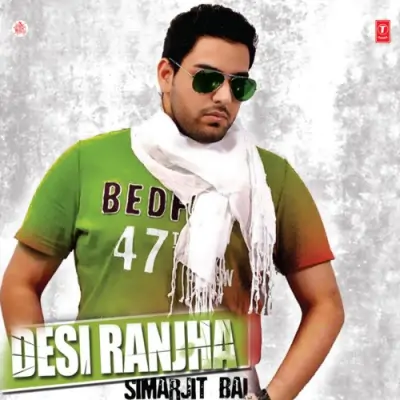 Desi Ranjha (2011) Mp3 Songs