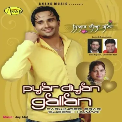 Pyar Diyan Gallan (2011) Mp3 Songs