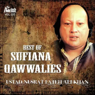 Best Of Sufiana Qawwalies Vol 237 (2011) Mp3 Songs