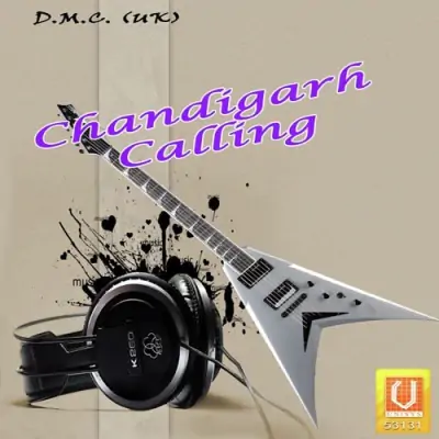 Chandigarh Calling (2011) Mp3 Songs