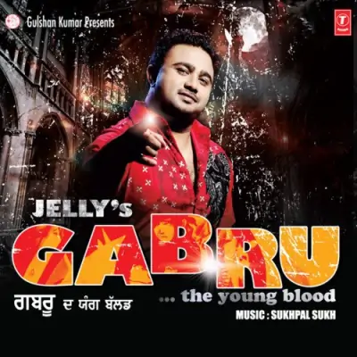 GabruThe Young Blood (2011) Mp3 Songs