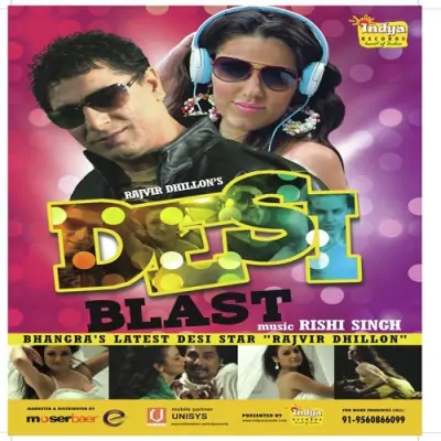 Desi Blast (2011) Mp3 Songs