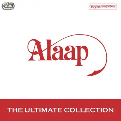 Alaap The Ultimate Collection (2011) Mp3 Songs