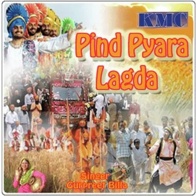 Pind Pyara Lagda (2011) Mp3 Songs