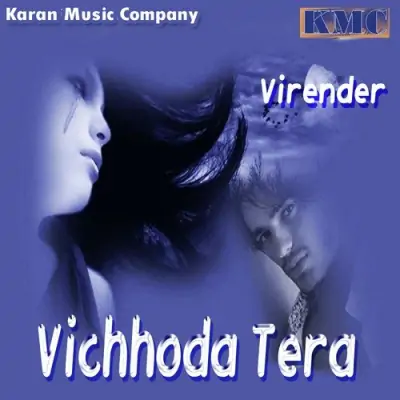 Vichhoda Tera (2011) Mp3 Songs