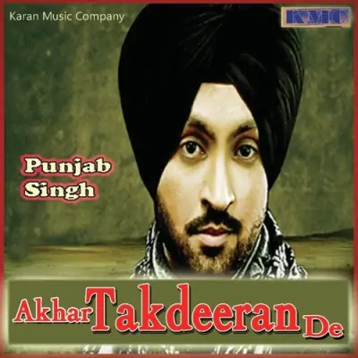 Akhar Takdeeran De (2011) Mp3 Songs