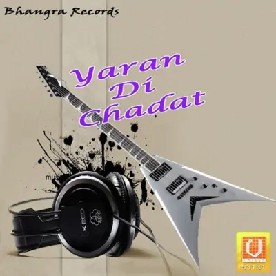 Yaran Di Chadat (2011) Mp3 Songs