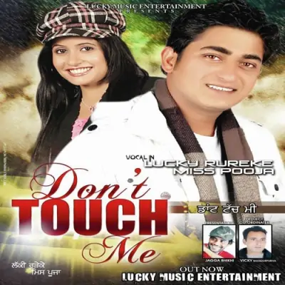 Dont Touch Me (2011) Mp3 Songs