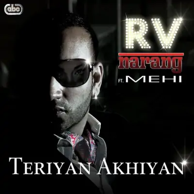 Teriyan Akhiyan (2011) Mp3 Songs