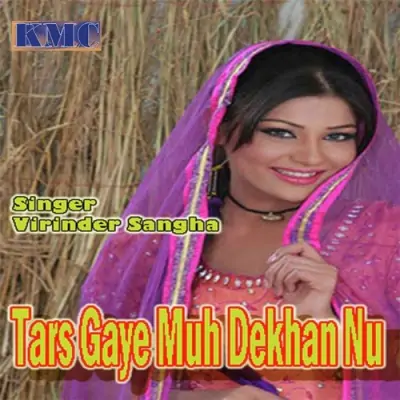 Tars Gaye Muh Dekhan Nu (2011) Mp3 Songs