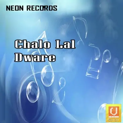 Chalo Lal Dware (2011) Mp3 Songs