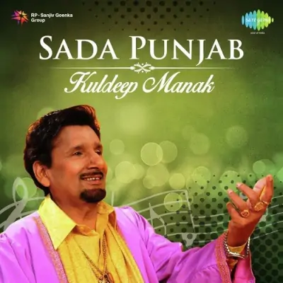 Sada Punjab Kuldeep Manak (2011) Mp3 Songs