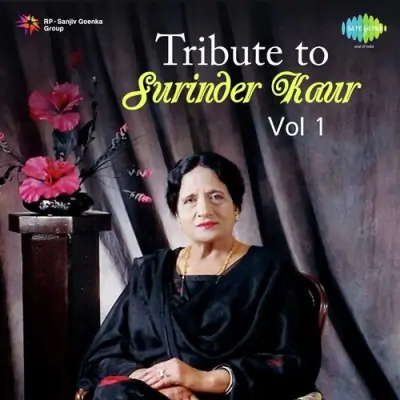 Tribute To Surinder Kaur Vol 1 (2011) Mp3 Songs