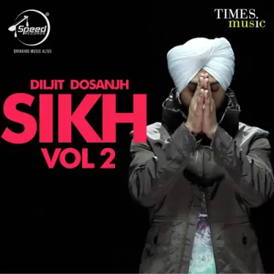 Sikh Vol 2 (2012) Mp3 Songs