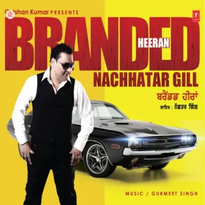 Branded Heeran (2012) Mp3 Songs