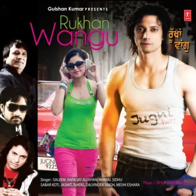 Rukhan Wangu (2012) Mp3 Songs