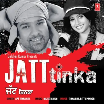 Jatt Tinka (2012) Mp3 Songs