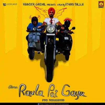 Raula Pai Gaya (2012) Mp3 Songs