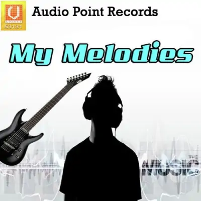 My Melodies (2012) Mp3 Songs