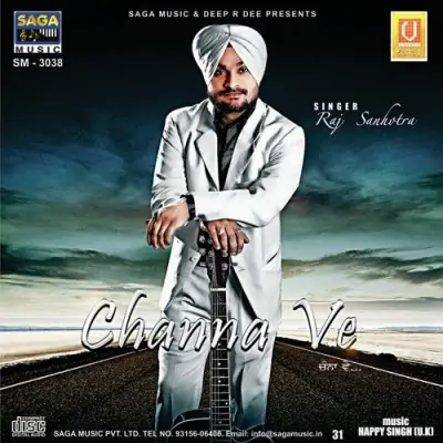 Channa Ve (2012) Mp3 Songs