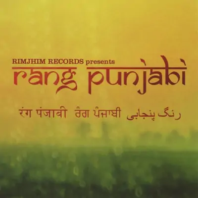 Rang Punjabi (2012) Mp3 Songs