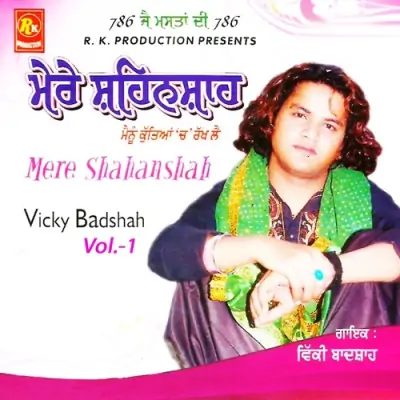 Mere Shahanshah Vol 1 (2012) Mp3 Songs