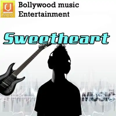 Sweetheart (2012) Mp3 Songs