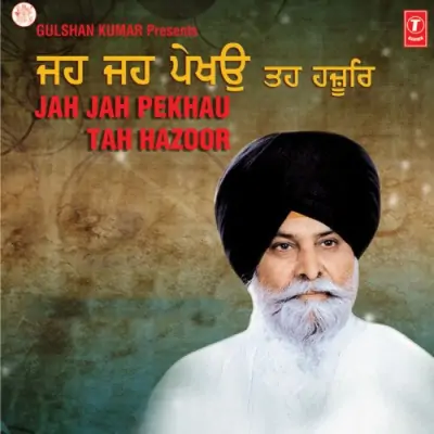 Jah Jah Pekhau Tah Hazoor (2012) Mp3 Songs