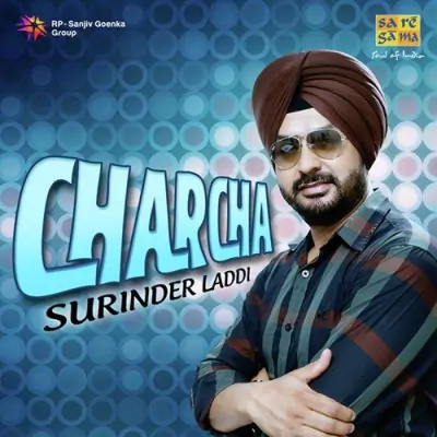 Charcha Surinder Laddi (2012) Mp3 Songs