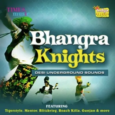 Bhangra Knights (2012) Mp3 Songs