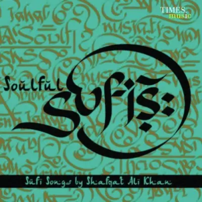 Soulful Sufis (2012) Mp3 Songs