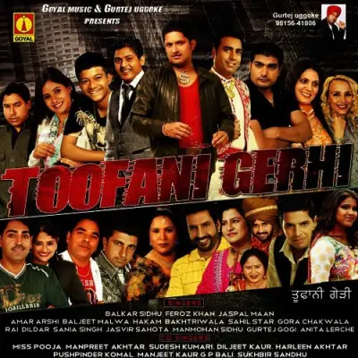 Toofani Gerhi (2012) Mp3 Songs