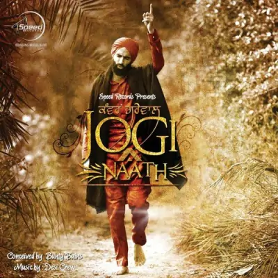 Jogi Naath (2013) Mp3 Songs