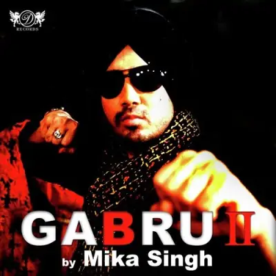 Gabru 2 (2013) Mp3 Songs