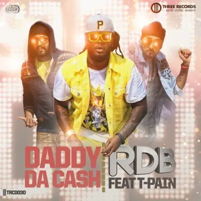 Daddy Da Cash (2013) Mp3 Songs