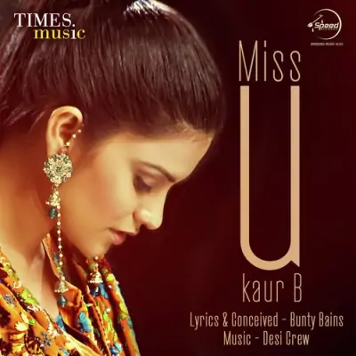 Miss U (2013) Mp3 Songs