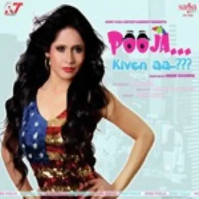 Pooja Kiven Aa (2013) Mp3 Songs