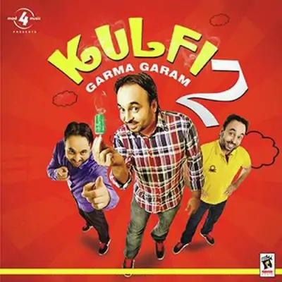 Kulfi Garma Garam 2 (2013) Mp3 Songs