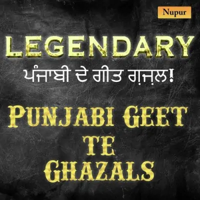 Legendary Punjabi Geet Te Ghazal (2013) Mp3 Songs