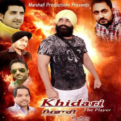 Khidari The Player (2013) Mp3 Songs