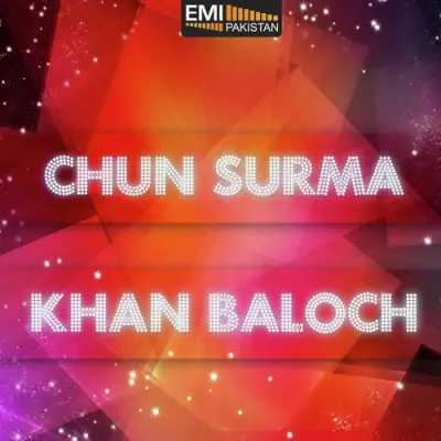 Chan Soorma Khan Baloch (2013) Mp3 Songs