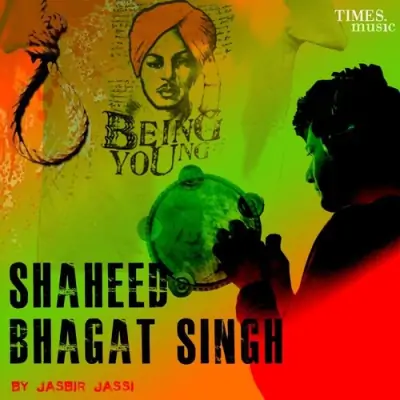 Shaheed Bhagat Singh (2013) Mp3 Songs