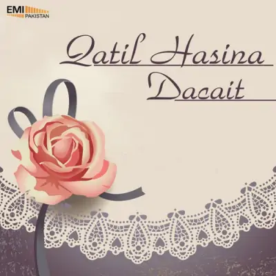 Qatil Hasina Dacait (2013) Mp3 Songs