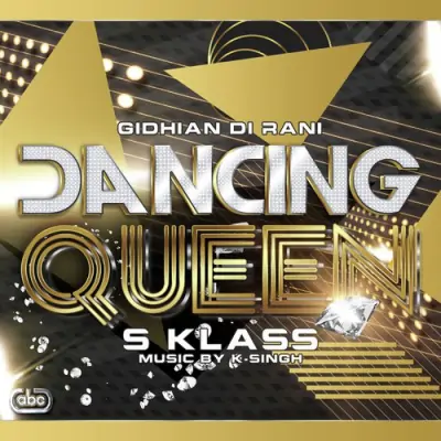 Dancing Queen (2013) Mp3 Songs