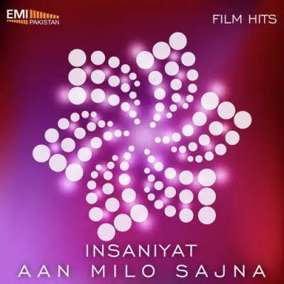 Insaniyat Aan Milo Sajna (2013) Mp3 Songs