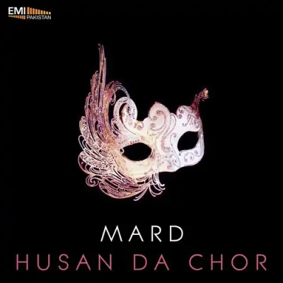 Husan Da Chor Mard (2013) Mp3 Songs